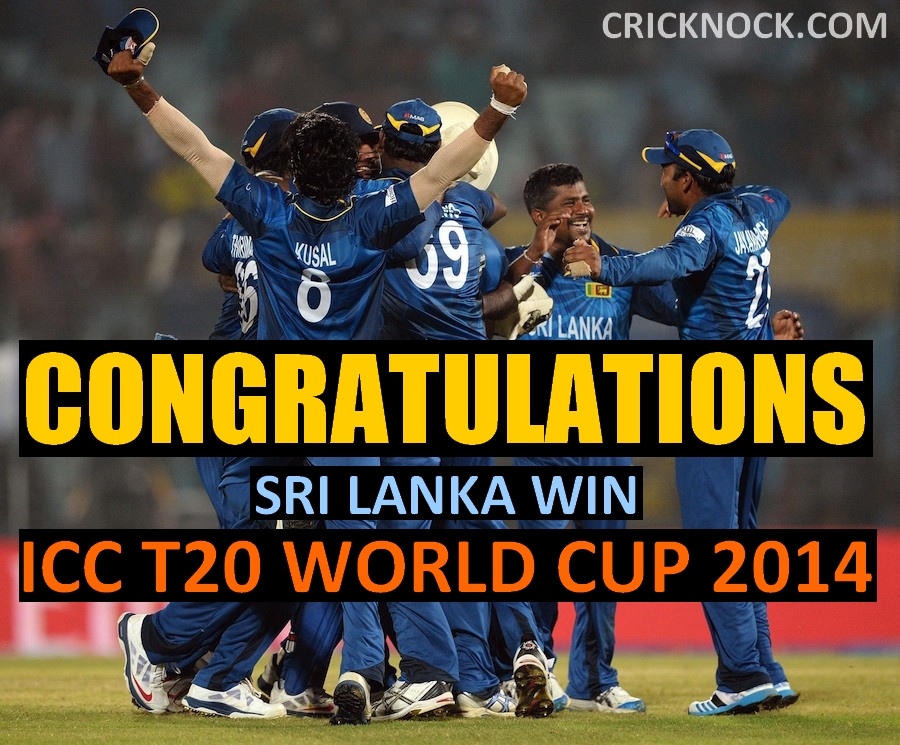 Sri Lanka win ICC T20 World Cup 2014