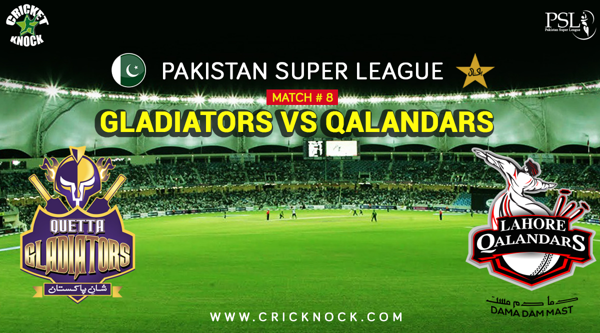 PSL T20 Match 8 | Watch Lahore Qalandars vs Quetta Gladiators Highlights